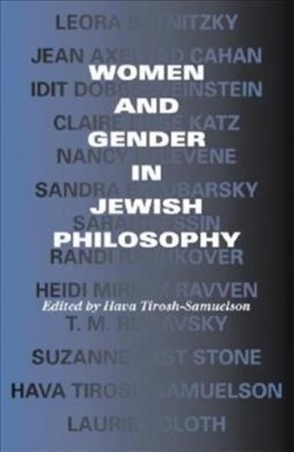 Women and Gender in Jewish Philosophy.