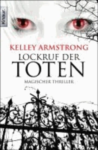 Women of the Otherworld 07. Lockruf der Toten - Magischer Thriller.