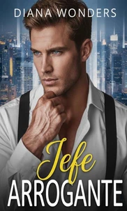 Jefe arrogante