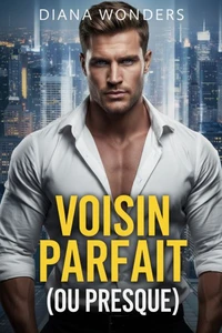 Voisin parfait (ou presque)