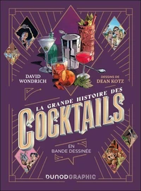 La grande histoire des cocktails