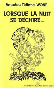 Lorsque la nuit se déchire