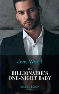 The Billionaire's One-Night Baby