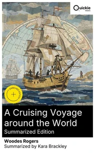 A Cruising Voyage around the World (Summarized Edition)