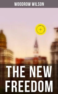 THE NEW FREEDOM