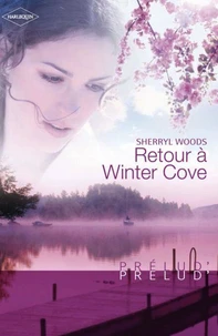 Retour à Winter Cove (Harlequin Prélud')