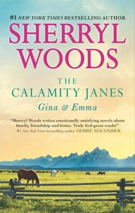 The Calamity Janes: Gina &amp; Emma