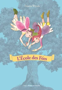 L'école des Fées Tome 2