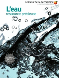 L'eau ressource précieuse