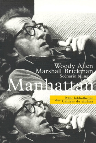 Woody Allen - Manhattan. Edition Avec Un Scenario Bilingue.