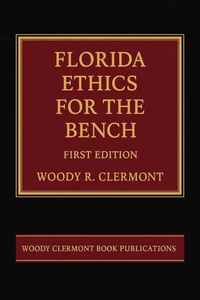 Florida Ethics for the Bench