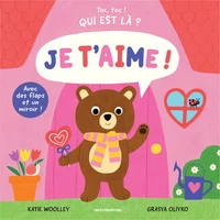 Toc, toc ! Qui est là ? Je t'aime !
