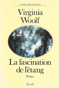 La Fascination de l'étang