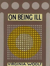 On Being Ill