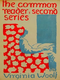 The Common Reader, Second Series