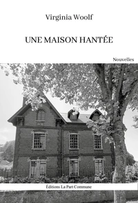 Une maison hantée et autres histoires