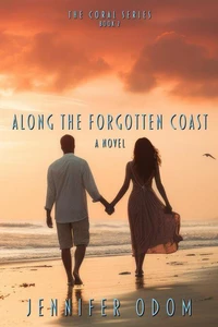 Along the Forgotten Coast