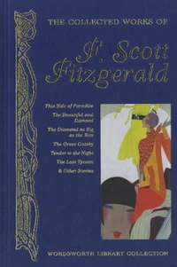 The Collected Works of F Scott Fitzgerald