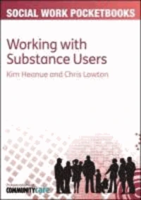Working with Substance Users