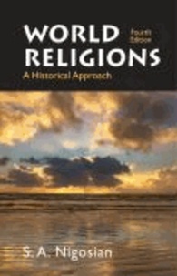 World Religions - A Historical Approach.