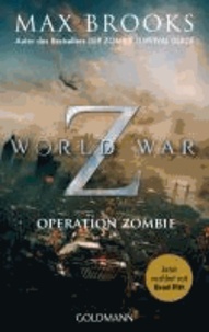 World War Z - Operation Zombie.
