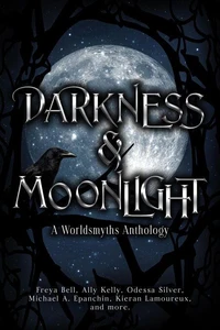 Darkness &amp; Moonlight