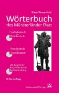Wörterbuch des Münsterländer Platt - Hochdeutsch-Plattdeutsch / Plattdeutsch-Hochdeutsch.
