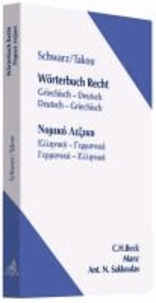 Wörterbuch Recht. Griechisch-Deutsch / Deutsch-Griechisch.