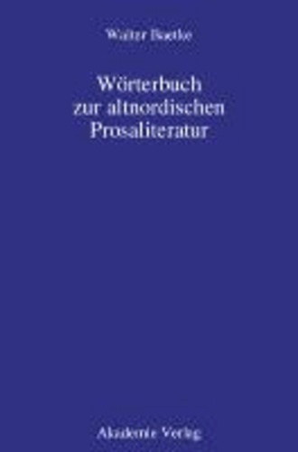 Wörterbuch zur altnordischen Prosaliteratur.