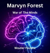Marvyn Forest  War of The Minds