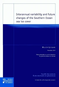 Interannual variability and future changes of the Southern Ocean sea ice cover