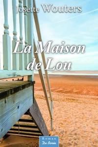 La maison de Lou