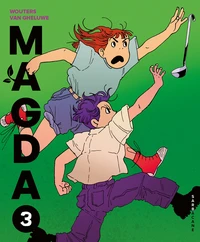 Magda, cuisinière intergalactique Tome 3