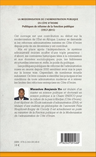 La modernisation de l'administration publique en Côte d'Ivoire. Politiques de réforme de la fonction publique (1957-2015)