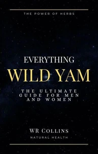 Everything Wild Yam