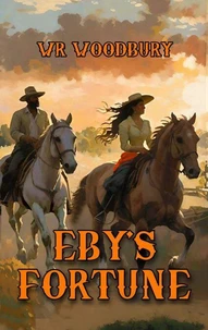 Eby's Fortune