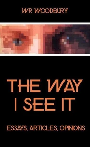 The Way I See It