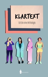 Wreaders Verlag - Klartext - Ich bin eine Anthologie.