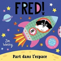 Fred ! part dans l'espace