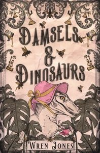 Damsels & Dinosaurs