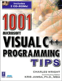 1001 Microsoft Visual C++ Programming Tips, With 2 Cd-Rom