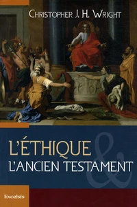 L'éthique et l'Ancien Testament