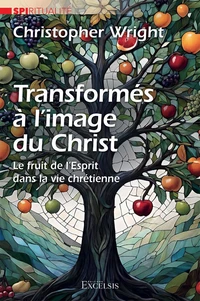Transformés à l'image du Christ