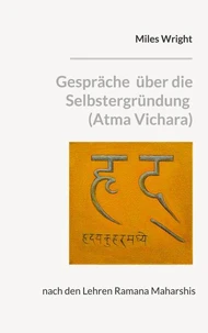 Gespräche über die Selbstergründung (Atma Vichara)