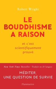 Le bouddhisme a raison