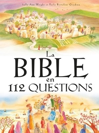 Wright sally Ann - La bible en 112 questions.