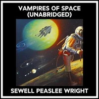 Vampires Of Space (Unabridged)