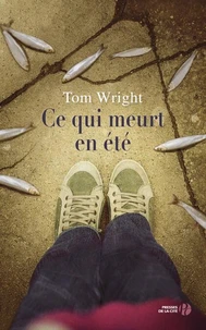 Ce que meurt en été