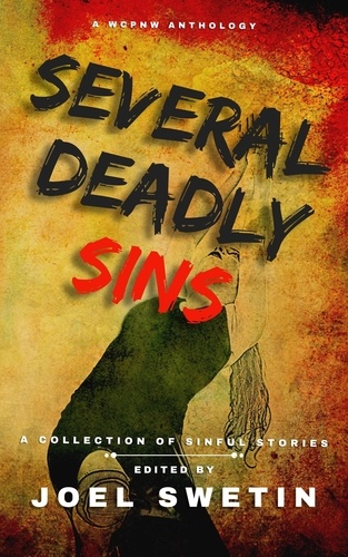  Writers Cooperative of the Pac - Several Deadly Sins - WCPNW Anthologies, #2.