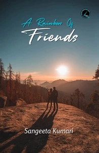 A Rainbow Of Friends